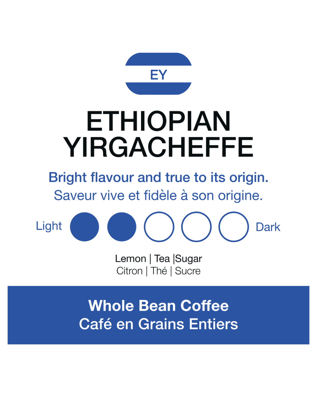 Advertisement for Ethiopian Yirgacheffe coffee with EY logo and flavor options.